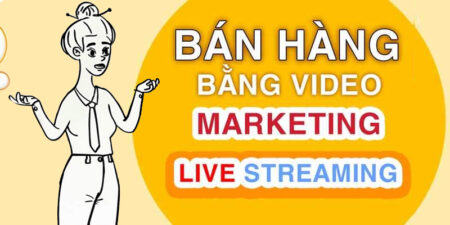 ban-hang-bang-video-marketing-va-livestream