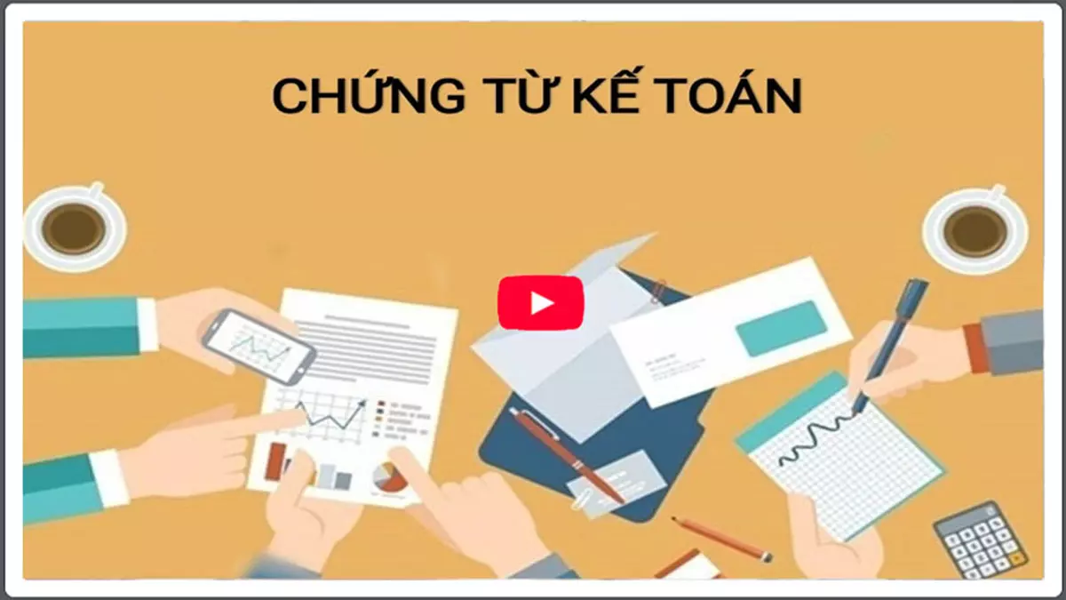 Khoá học chứng từ kế toán doanh nghiệp thực chiến giúp kế toán mới làm đúng quy trình chứng từ