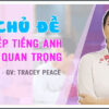 Thành thạo 12 chủ đề giao tiếp Tiếng Anh quan trọng (1b) 3 12 chủ đề giao tiếp Tiếng Anh quan trọng