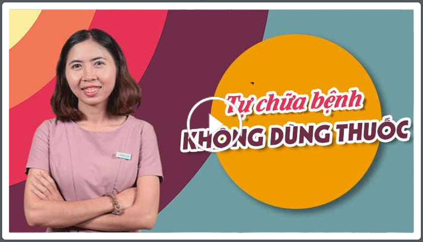 Tự chữa bệnh không dùng thuốc