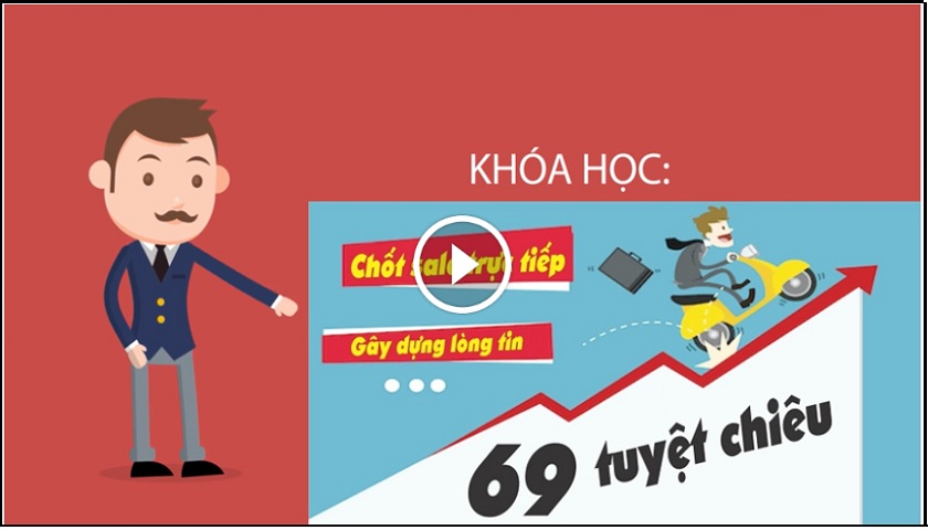 69 Tuyệt chiêu chốt sale bán hàng