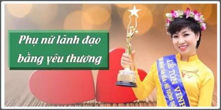 Khóa học Phụ nữ lãnh đạo bằng yêu thương